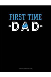 First Time Dad