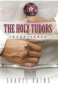 The Holy Tudors