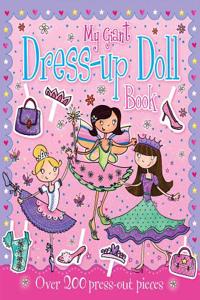 My Giant Dress-Up Doll Book