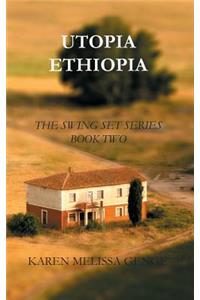 Utopia Ethiopia