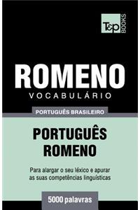 Vocabulário Português Brasileiro-Romeno - 5000 palavras