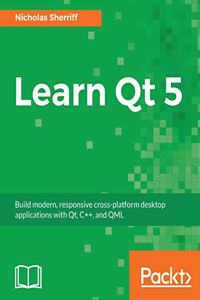 Learn QT 5