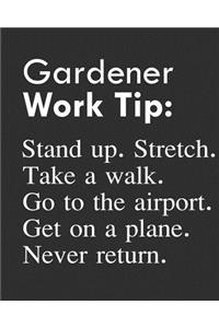 Gardener Work Tip