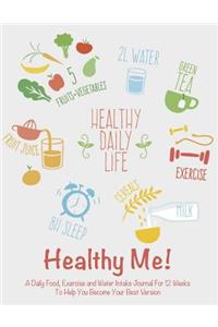 Healthy Me!