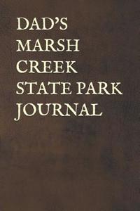 Dad's Marsh Creek State Park Journal