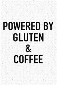Powered by Gluten and Coffee