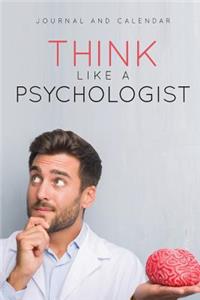 Think Like a Psychologist