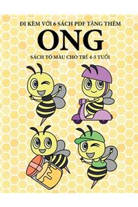 Sách tô màu cho tr&#7867; 4-5 tu&#7893;i (Ong): Cu&#7889;n sách này có 40 trang tô màu không gây c&#259;ng th&#7859;ng nh&#7857;m gi&#7843;m vi&#7879;c n&#7843;n chí và c&#7843;i thi&#7879;n s&#79