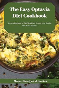 The Easy Optavia Diet Cookbook