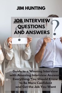 Job Interview Questions and Answers