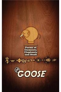 Poems of Elements, Elephants and Stuff