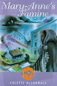 Mary-Anne's Famine