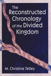 Reconstructed Chronology of the Divided Kingdom
