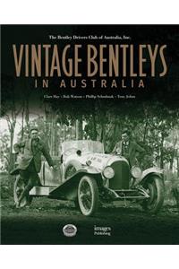 Vintage Bentleys in Australia: Bentley Drivers Club of Australia