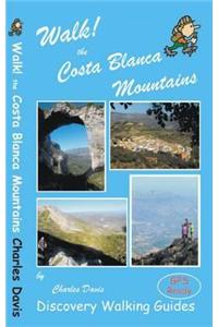 Walk! the Costa Blanca Mountains