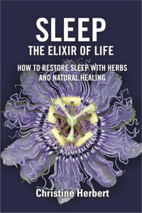 Sleep, the Elixir of Life