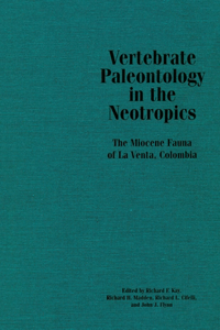 Vertebrate Paleontology in the Neotropics