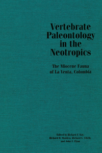 Vertebrate Paleontology in the Neotropics