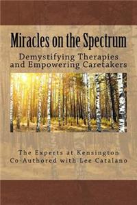 Miracles On The Spectrum