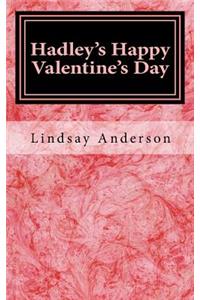 Hadley's Happy Valentine's Day