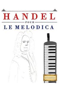 Handel pour le Melodica