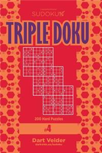 Sudoku Triple Doku - 200 Hard Puzzles 9x9 (Volume 4)