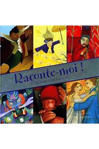 Raconte-Moi ! 15 Histoires Enchantees