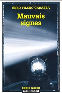 Mauvais Signes
