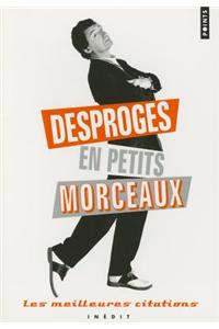 Desproges En Petits Morceaux. Les Meilleures Citations