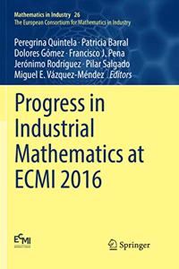 Progress in Industrial Mathematics at Ecmi 2016