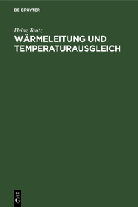 Wärmeleitung Und Temperaturausgleich