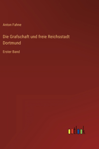 Grafschaft und freie Reichsstadt Dortmund