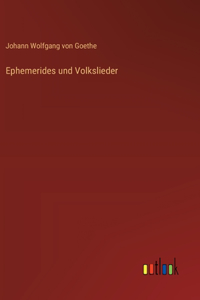 Ephemerides und Volkslieder