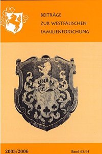 Beitrage Zur Westfalischen Familienforschung Band 63/64 2005/2006