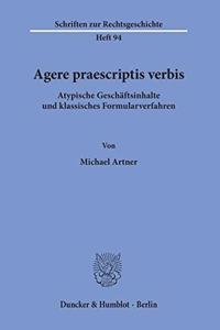 Agere Praescriptis Verbis