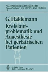 Kreislaufproblematik Und Anaesthesie Bei Geriatrischen Patienten