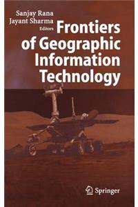 Frontiers of Geographic Information Technology