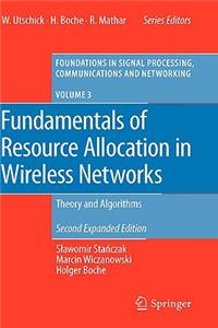 Fundamentals of Resource Allocation in Wireless Networks