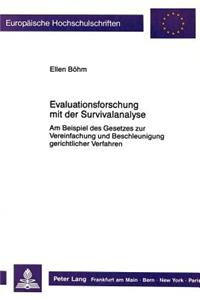 Evaluationsforschung mit der Survivalanalyse