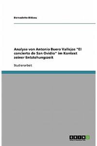 Analyse von Antonio Buero Vallejos El concierto de San Ovidio im Kontext seiner Entstehungszeit