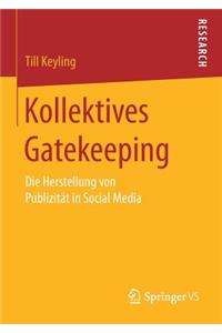 Kollektives Gatekeeping