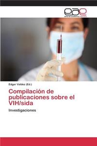 Compilación de publicaciones sobre el VIH/sida