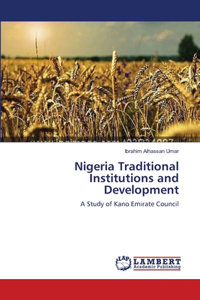 Nigeria Traditional Institutions and Development