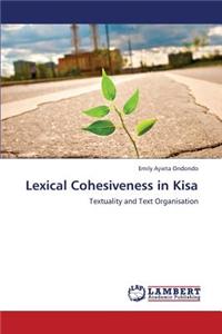 Lexical Cohesiveness in Kisa