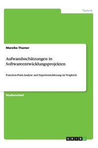 Aufwandsschätzungen in Softwareentwicklungsprojekten
