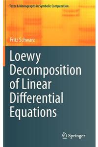 Loewy Decomposition of Linear Differential Equations