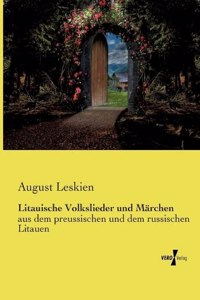 Litauische Volkslieder und Märchen