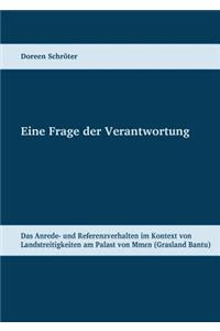 Eine Frage der Verantwortung