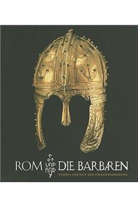 ROM Und Die Barbaren