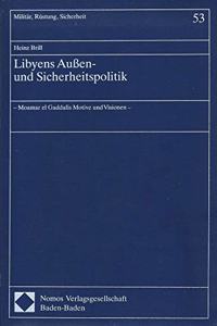 Libyens Aussen- Und Sicherheitspolitik